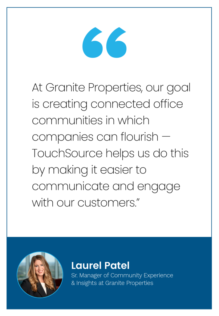 TouchSource Case Study Quote from Laurel Patel Granite Properties