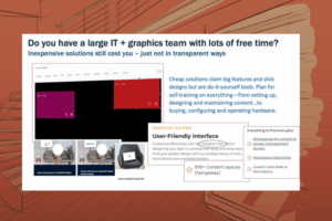 DIY Blog - Gotchas with DIY and Cheap Digital Signage - TouchSource Do you really have the time and expertise to wade through this?
